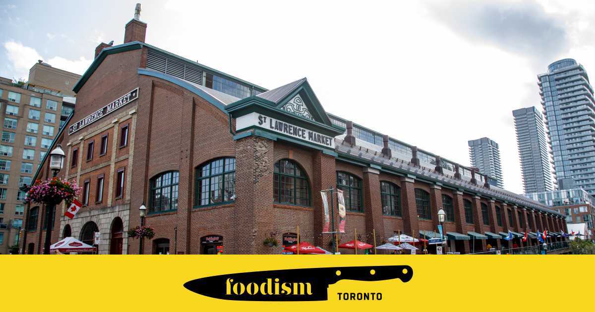 St. Lawrence Market is now open on Sundays Foodism TO